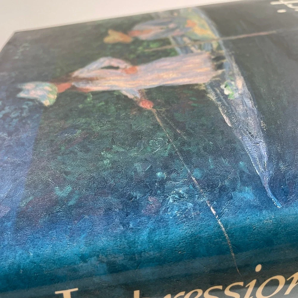 The Impressionists and Their Legacy Martha Kapos Art History Coffee Table Book